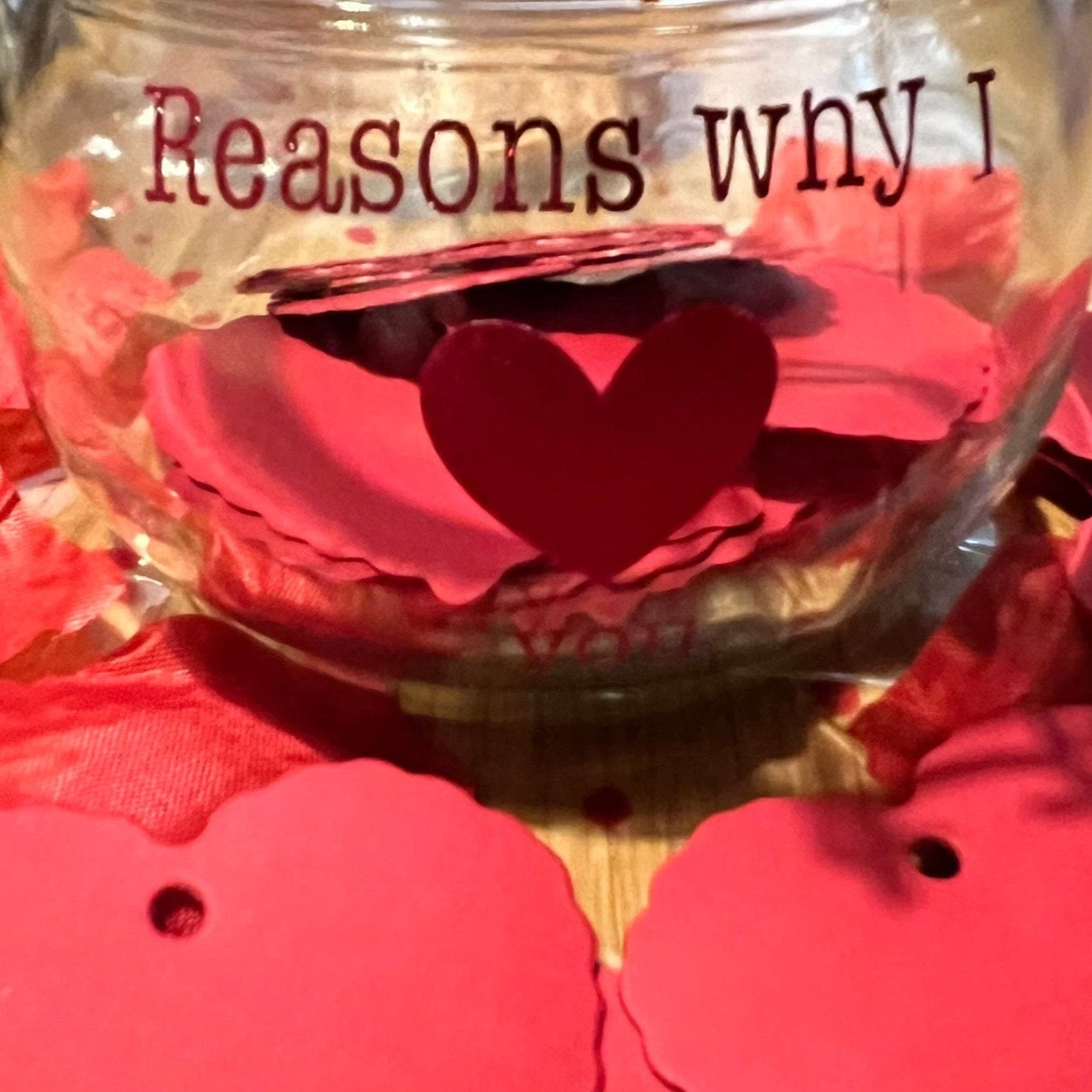 Reasons why we/I love you jar filled with 25 hearts, perfect gift for Valentine’s Day.
